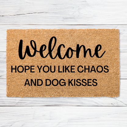 Welcome Chaos & Doormat